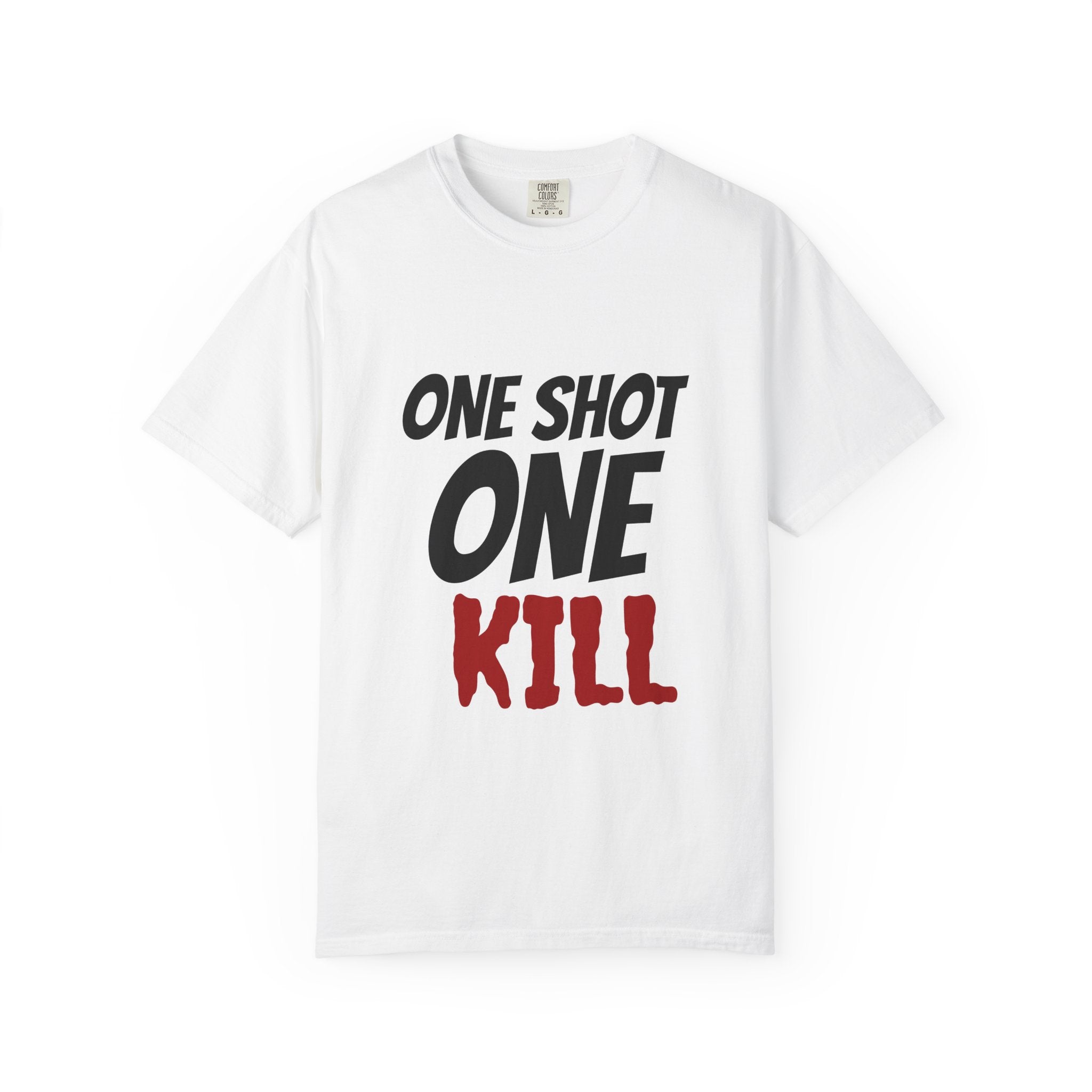 One Shot One Kill T-Shirt
